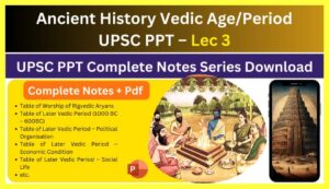 Ancient-History-Vedic-Age-PPT-Download