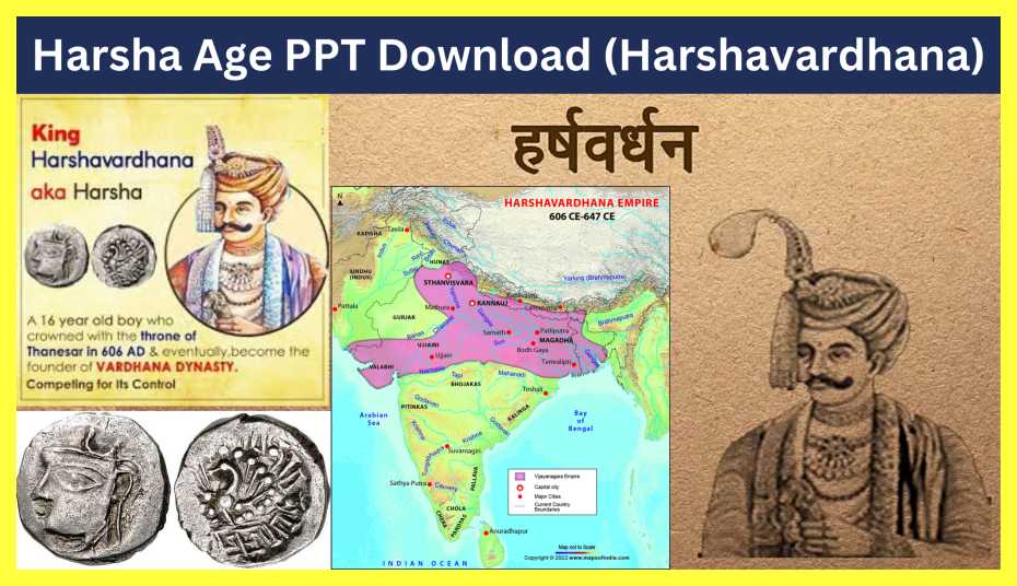 Harsha-Age-PPT-Download-Harshavardhana