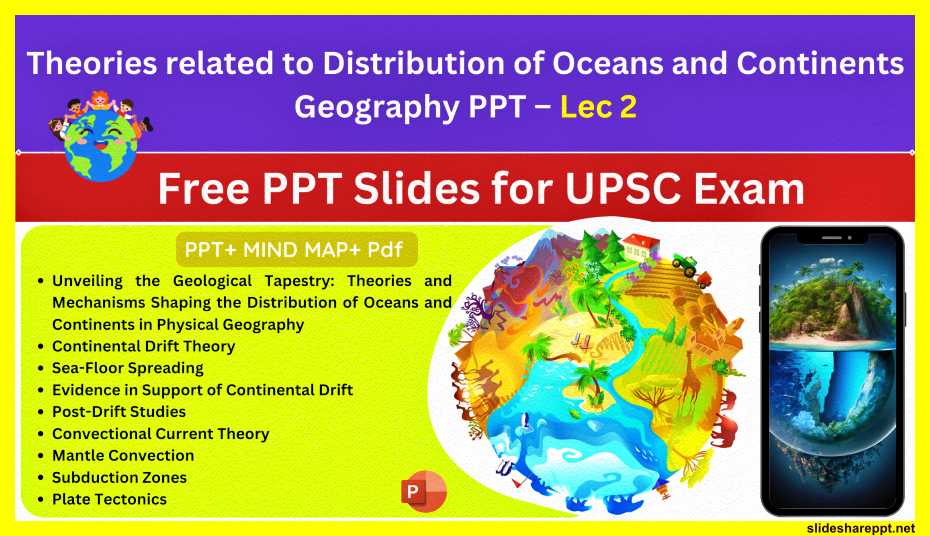 Theories-related-to-Distribution-of-oceans-and-continents-UPSC-PDF-Download