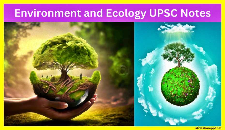 Environment-and-Ecology-UPSC-Notes