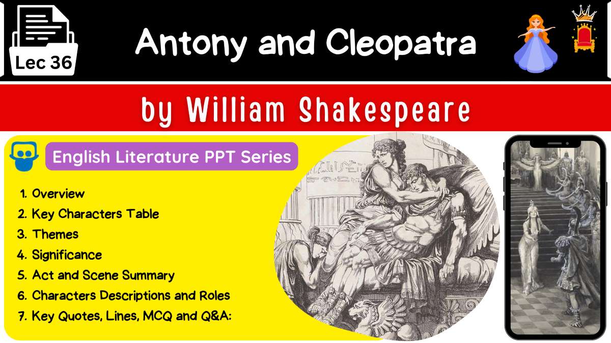 Antony and Cleopatra by William Shakespeare PPT (.pptx)