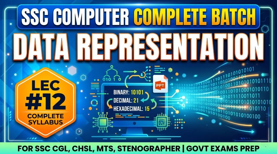 SSC Computer Batch Data Representation PPT Slides (LEC #12)