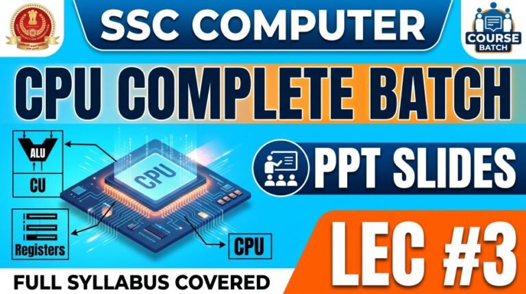 SSC Computer CPU Complete Batch PPT Slides (LEC #3)