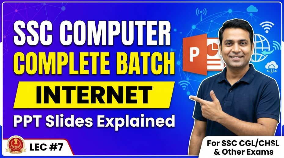 SSC Computer Complete Batch Internet PPT Slides (LEC #7)