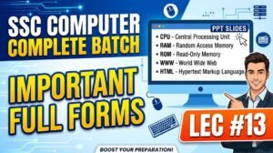 SSC Computer Important Full form PPT Slides (LEC #13)