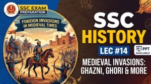 SlideSharePPT 1 SSC History Foreign Invasions in Medieval Times PPT (LEC 14)