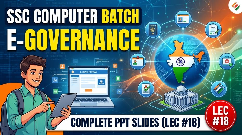 SSC Computer Batch E-Governance PPT Slides (LEC #18)