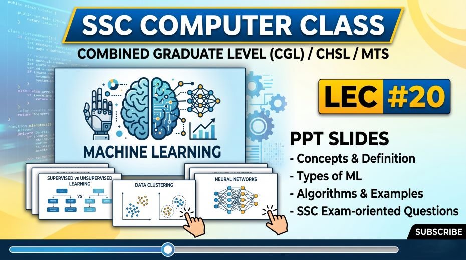 SSC Computer Class Machine Learning PPT Slides (LEC #20)