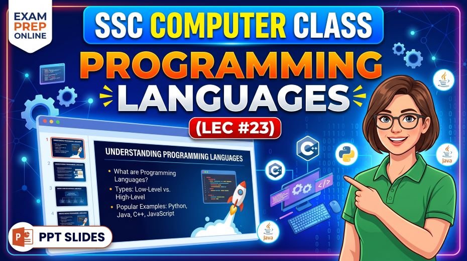 SSC Computer Class Programming Language PPT Slides (LEC #23)