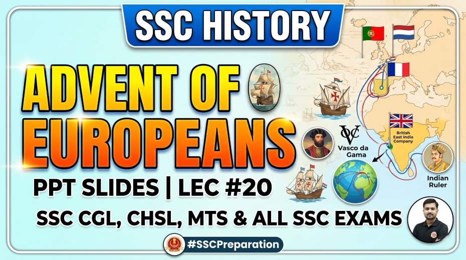 SSC History Advent of Europeans PPT Slides (LEC #20) 2 SSC History Advent of Europeans PPT Slides (LEC #20)