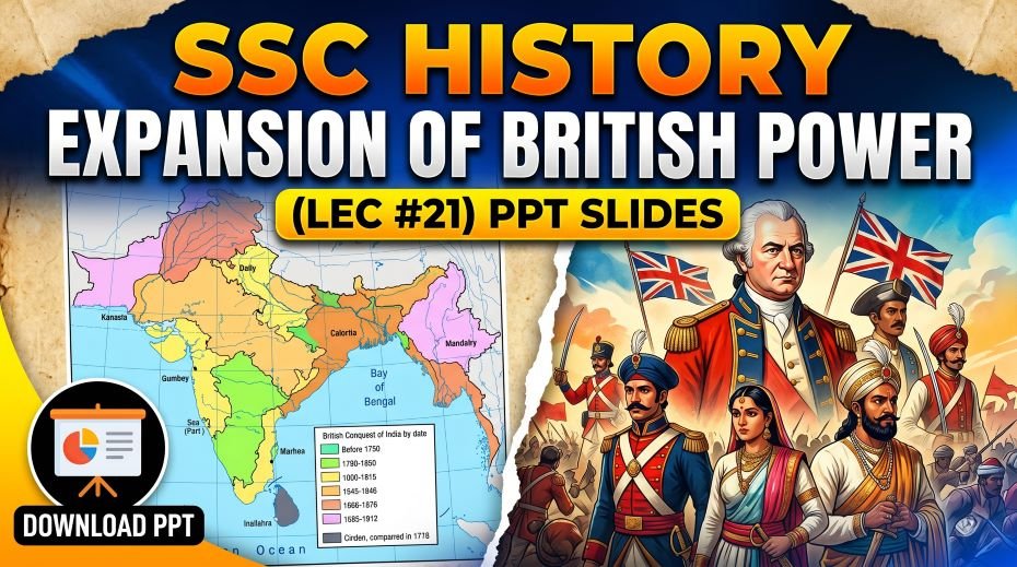 SSC History Expansion of British Power PPT Slides (LEC #21) 2 SSC History Expansion of British Power PPT Slides (LEC #21)