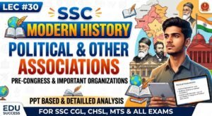 SlideSharePPT 1 SSC History Political and other Associations PPT (LEC #30)