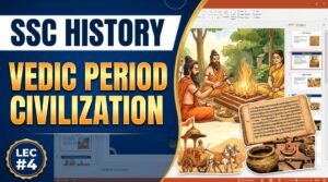 SlideSharePPT 1 SSC History Vedic Period Civilization PPT Slides (LEC #4)
