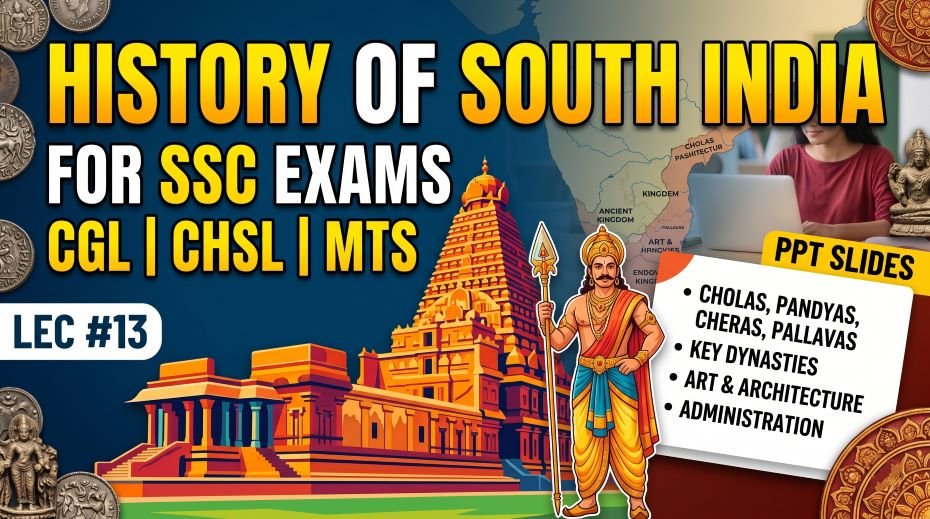 SSC History of South India PPT Slides (LEC #13) Download 2 SSC History of South India PPT Slides (LEC #13) Download