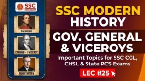 SlideSharePPT 1 SSC Modern History Gov GG and Viceroy PPT Slides (LEC #25)