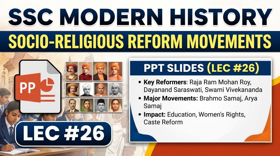 SSC Modern History Socio Religious Reform PPT (LEC #26) 2 SSC Modern History Socio Religious Reform PPT (LEC #26)
