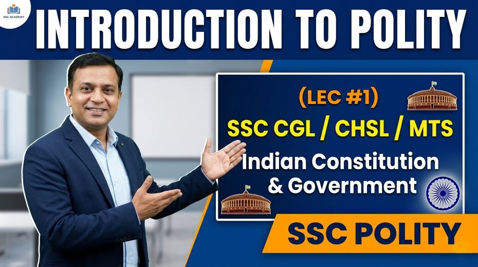 SSC Polity Introduction to Polity PPT Slides (LEC #1)