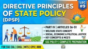 SSC Directive Principles of State Policy DPSP PPT (LEC #9)