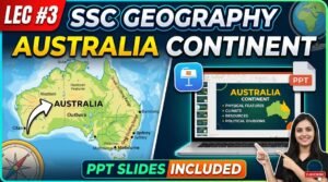SlideSharePPT 2 SSC Geography Australia Continent PPT Slides (LEC #3)