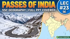 SlideSharePPT 3 SSC Geography Passes of India PPT (LEC #23)